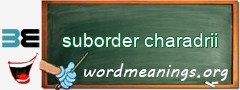 WordMeaning blackboard for suborder charadrii